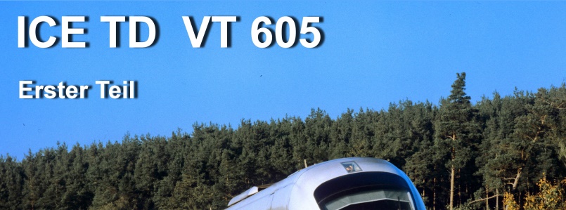61. MEC 01 Medienabend: VT 605 (ICE TD) 1. Teil - Titelbild - Foto: Dipl.-Ing. Matthias Maier