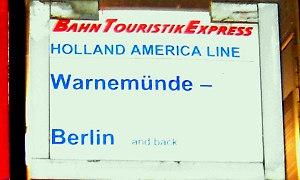 "HOLLAND AMERICA LINE <b>Warnemünde - Berlin</b> and back" - Foto: Volker Seidel, Münchberg